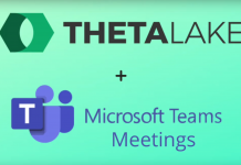 Theta Lake adds audio and video recording capabilities to its Microsoft Teams solution