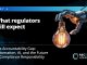 What regulators will expect regulators
