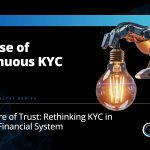 The rise of continuous KYC KYC