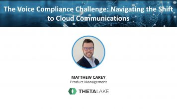 The voice compliance challenge: Navigating the shift to cloud communications voice compliance